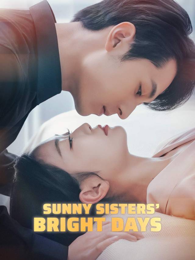 Sunny Sisters’ Bright Days movie
