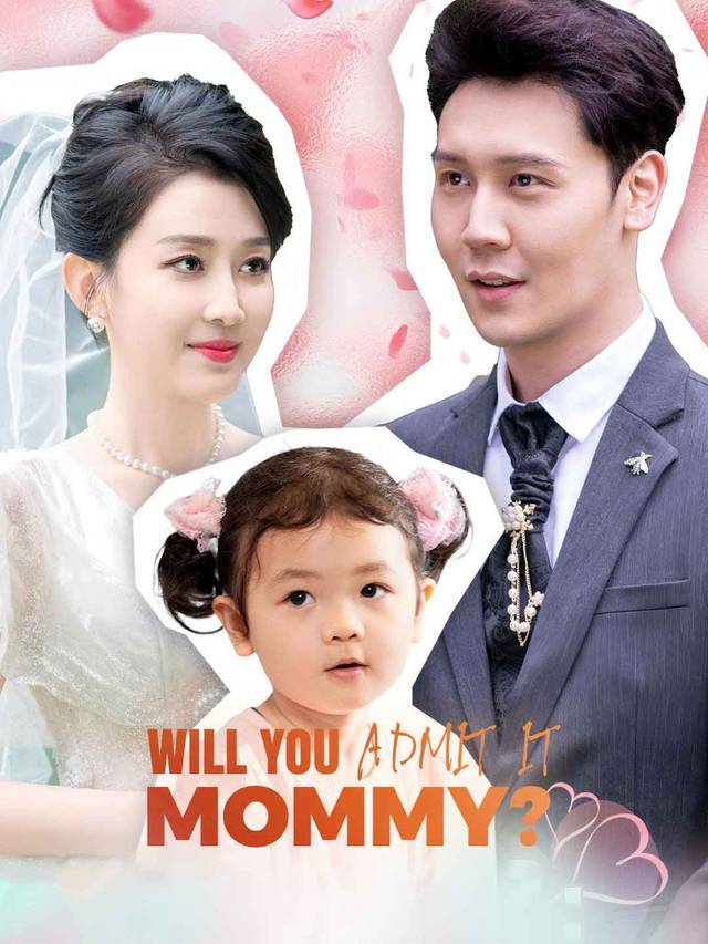 Will You Admit it, Mommy? movie