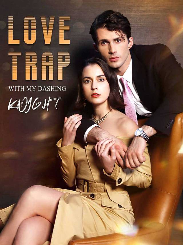 Love Trap with My Dashing Knight movie