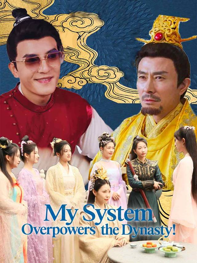 My System Overpowers the Dynasty!