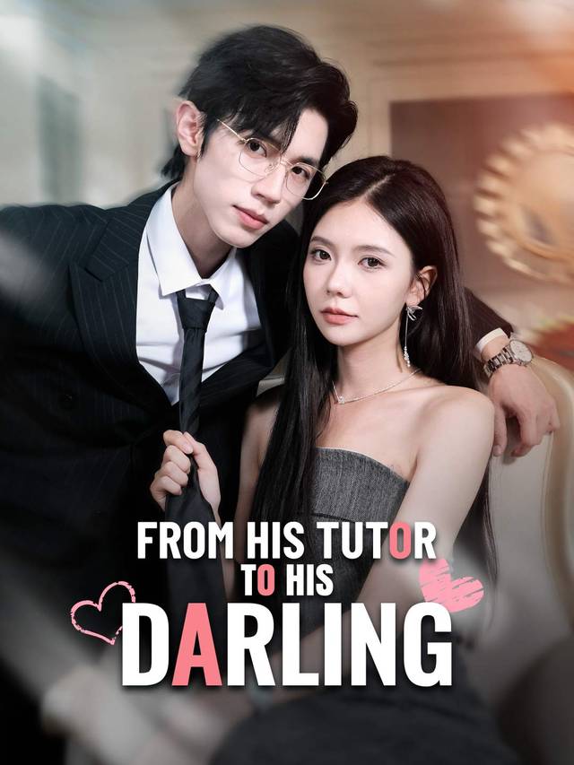 From His Tutor to His Darling