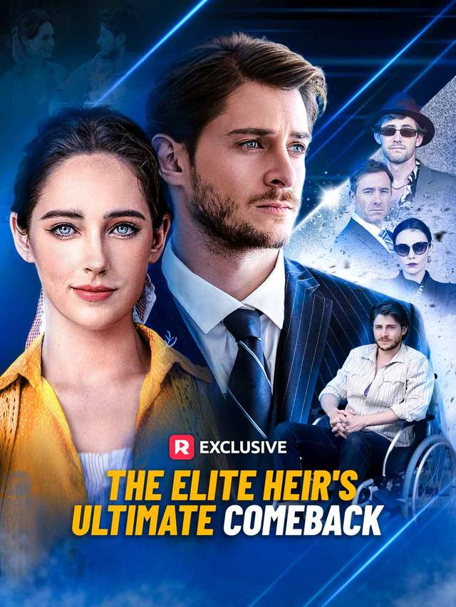 The Elite Heir's Ultimate Comeback movie