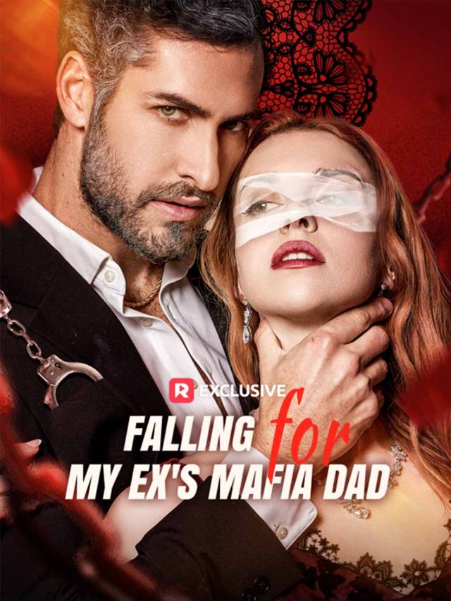 Falling for My Ex's Mafia Dad movie