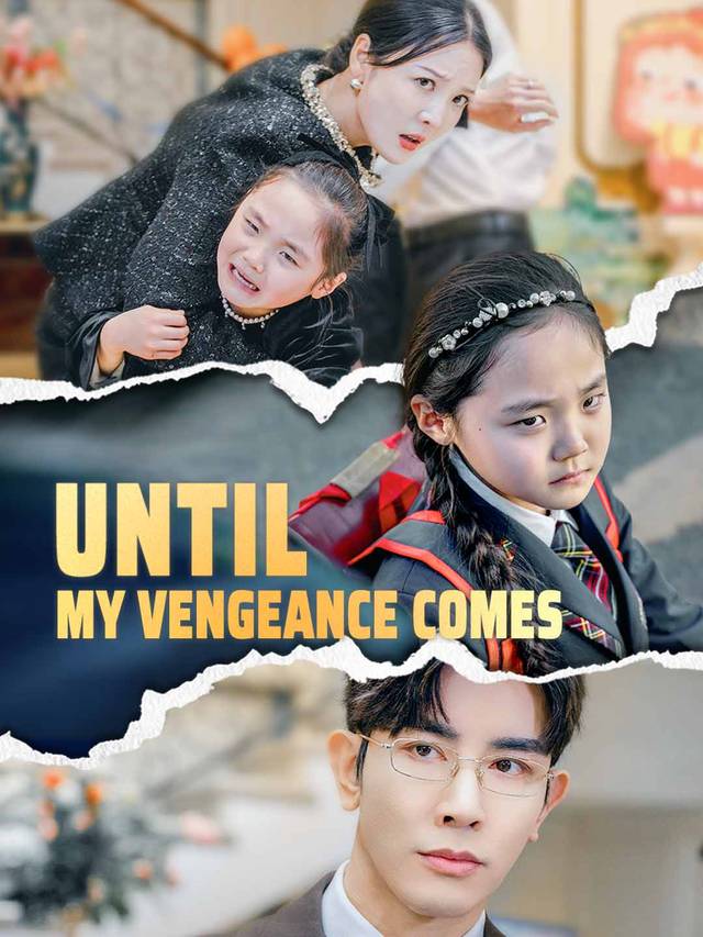 Until My Vengeance Comes movie