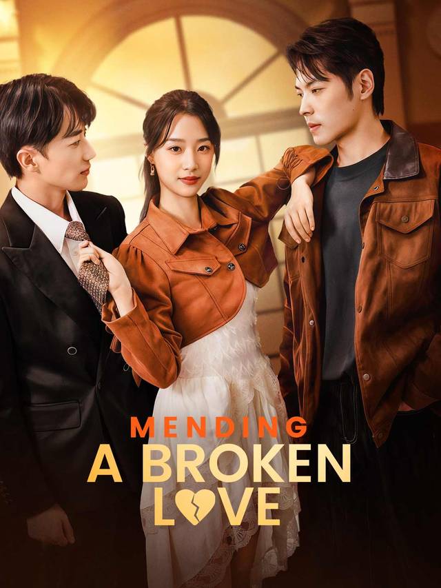 Mending a broken love movie