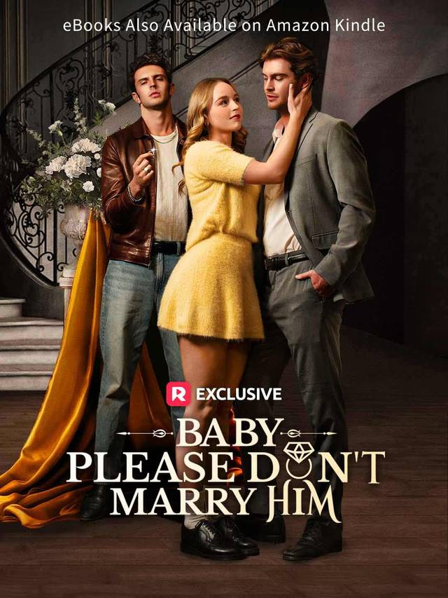 Baby, Please Don't Marry Him movie