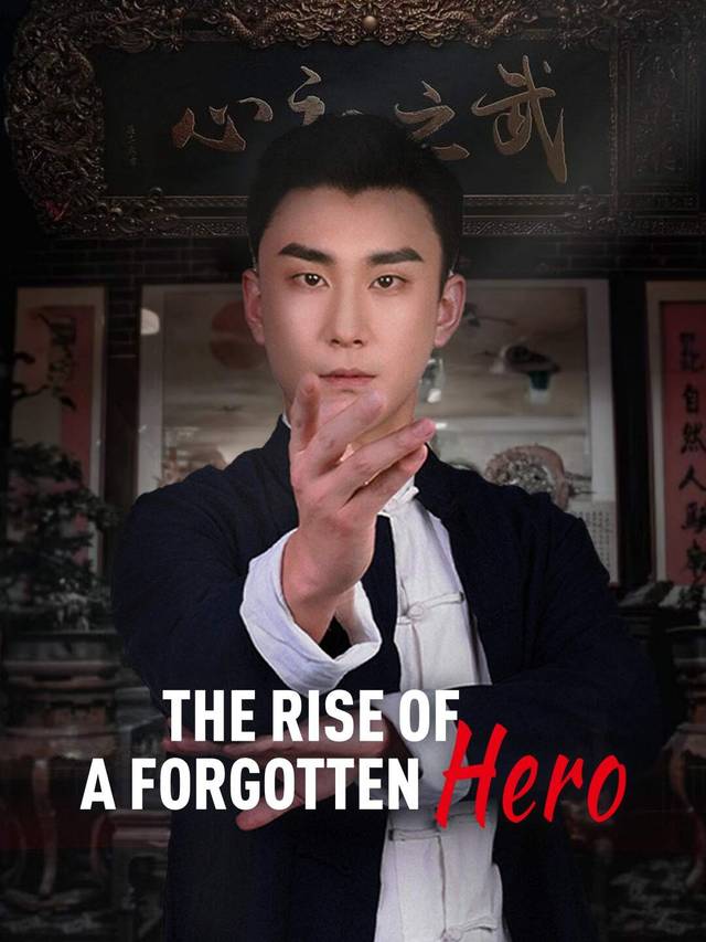 The Rise of a Forgotten Hero movie