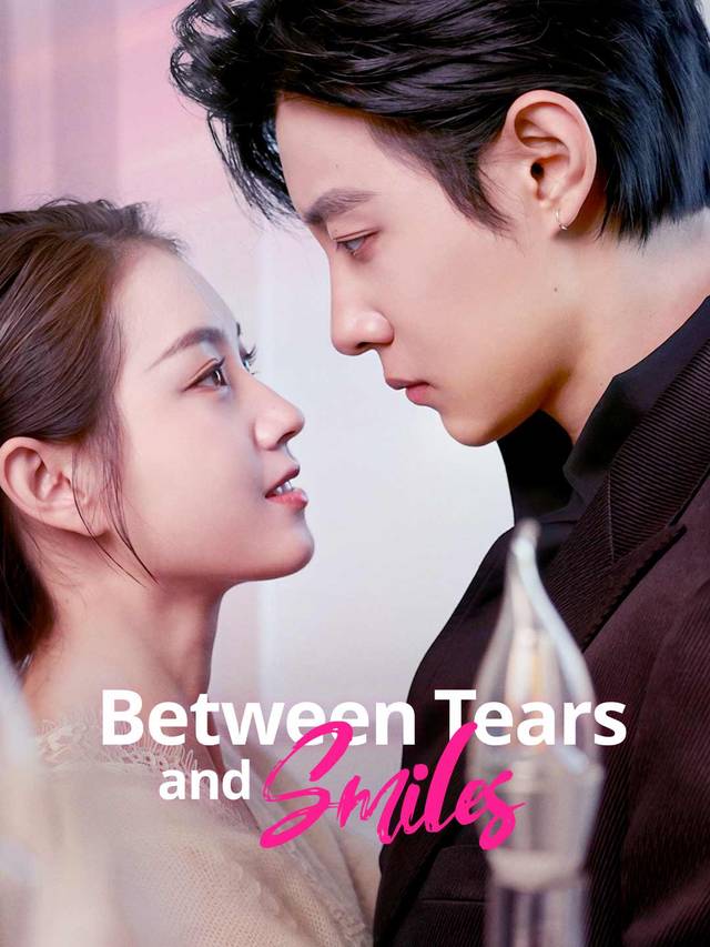 Between Tears and Smiles movie