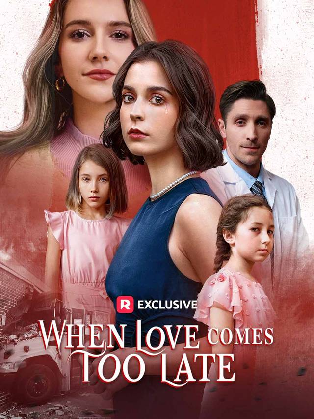 When Love Comes Too Late movie
