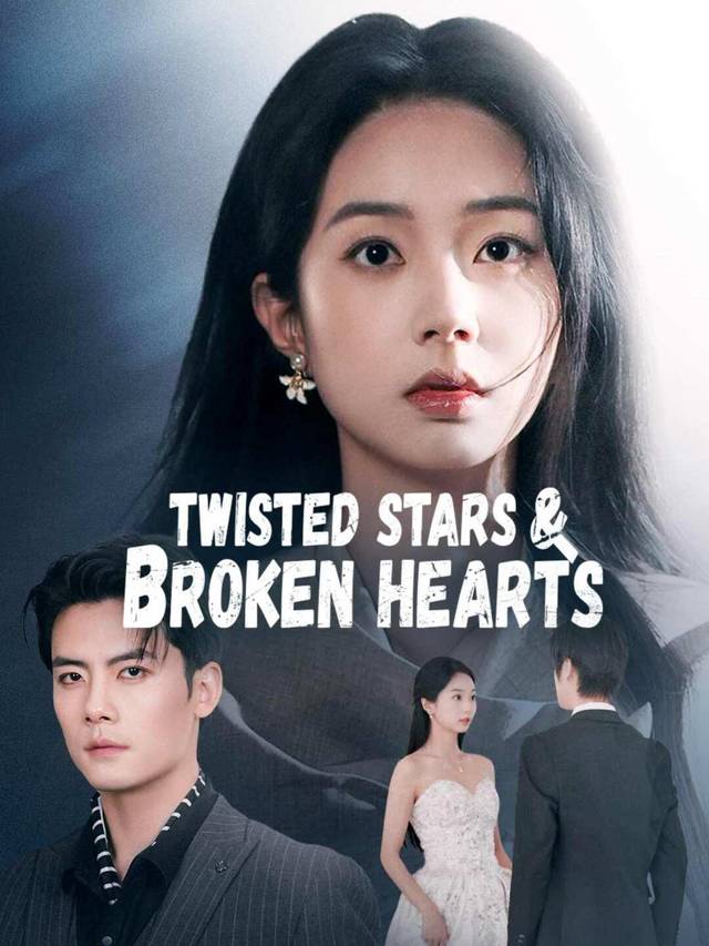 Twisted Stars & Broken Hearts movie