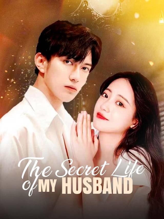 The Secret Life of My Husband movie