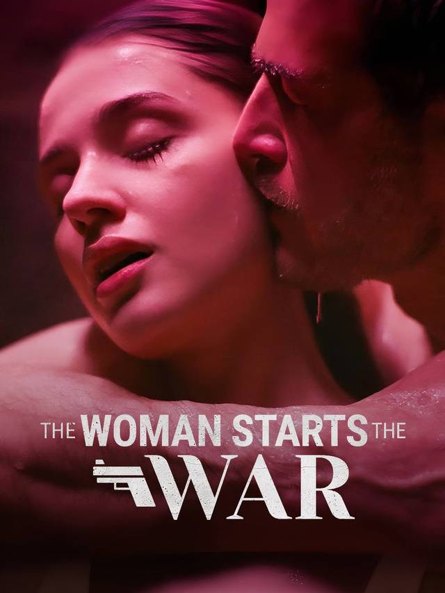 The Woman Starts The War
