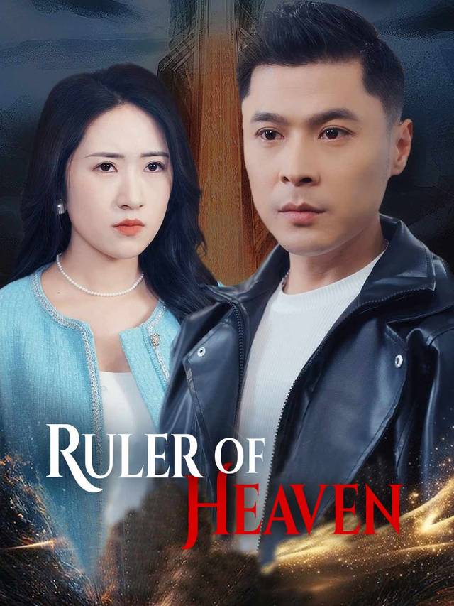 Ruler of Heaven movie