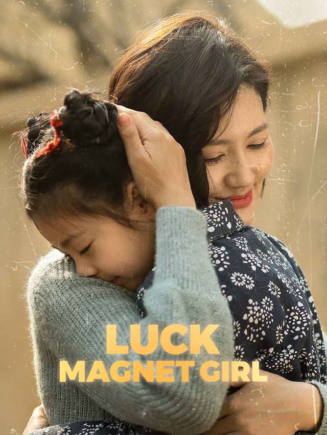 Luck Magnet Girl movie