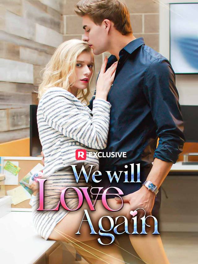 We Will Love Again movie