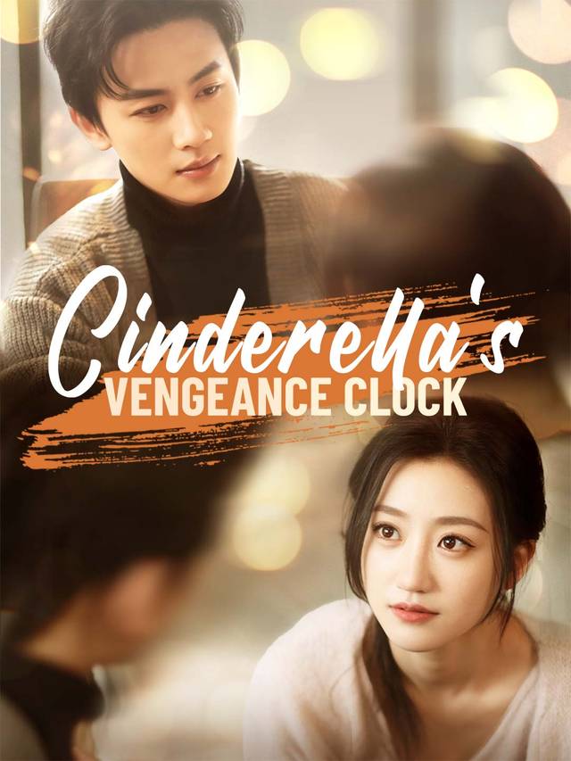 Cinderella's Vengeance Clock movie