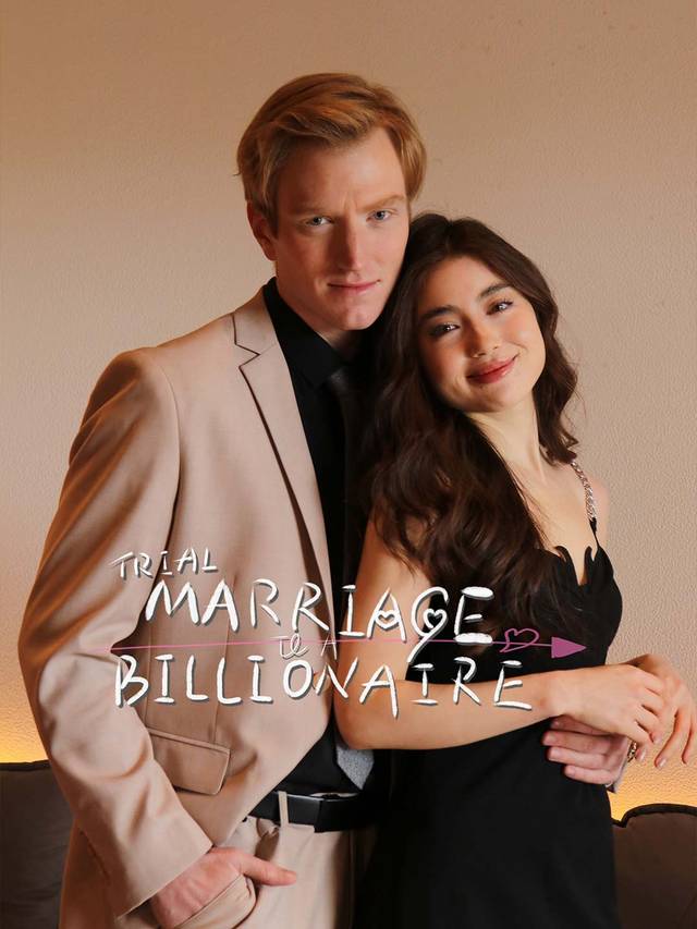 Trial Marriage to A Billionaire