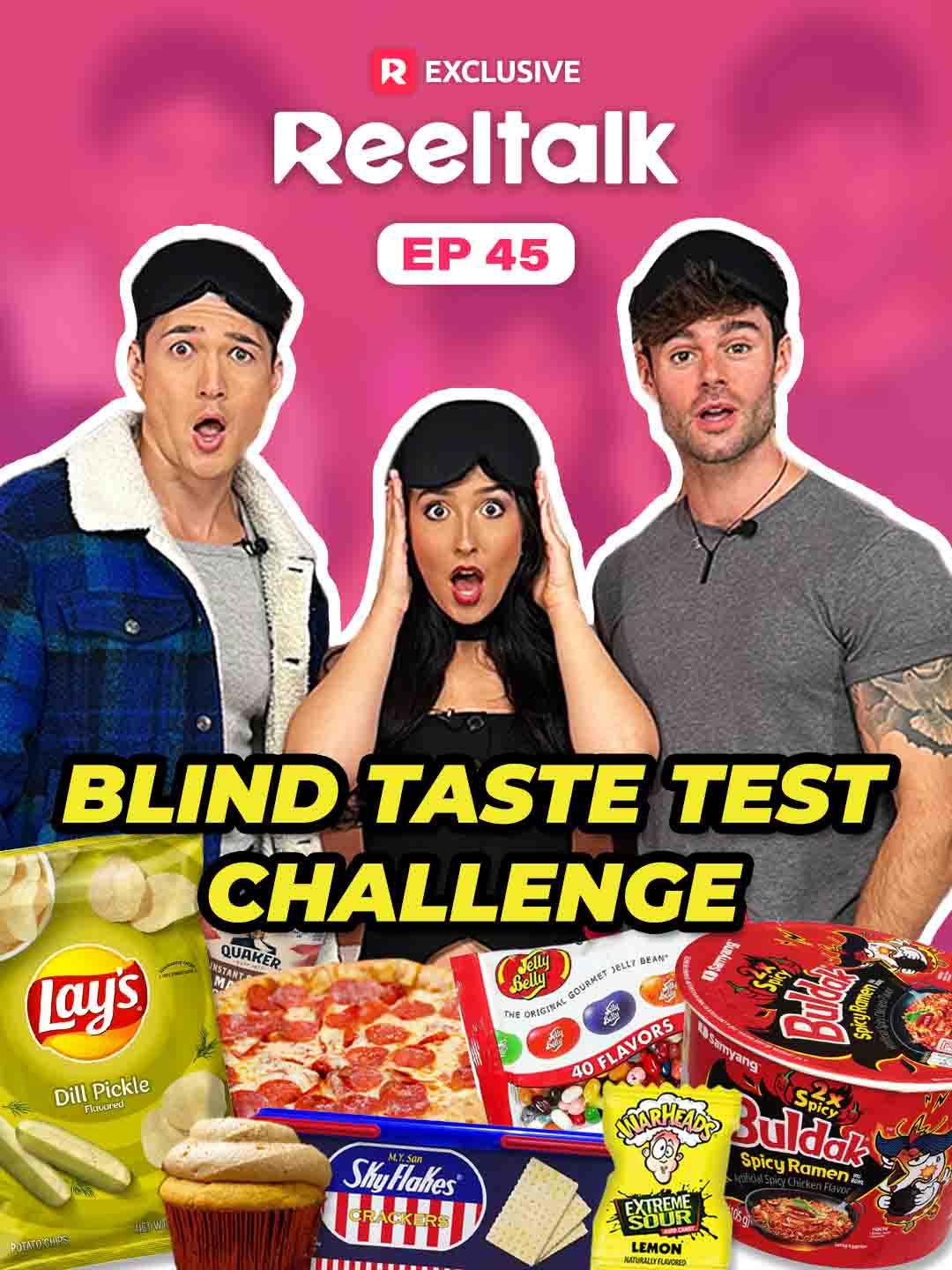 ReelTalk EP 45-Blind Taste Test Challenge