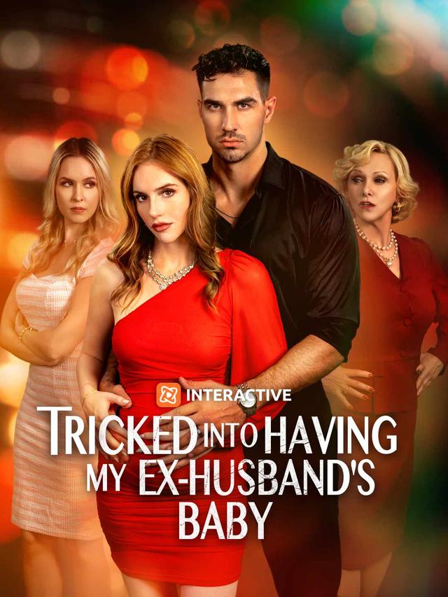 Tricked into Having my Ex-Husband's Baby