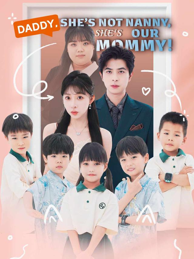 Daddy, She’s Not Nanny, She’s Our Mommy!